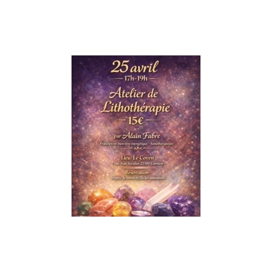 Atelier  Lithothérapie